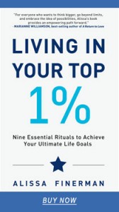 "Living In Your Top 1%" Book Cover >> BUY NOW